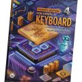Oxford Keyboard Computer Science | For Grade 4 | Latest Fourth Edition | Computer Science with Application Software | Primary ICT Textbook | OUP. 