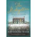 The Misbegotten By katherine webb. 