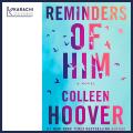 Reminders of Him by Colleen Hoover English Novel KS. 