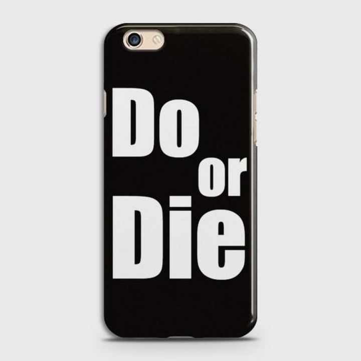 Oppo F3 Plus Cover - SkinLee HQ Hard Case - Do or Die - SKINLEE-489-1-206-82