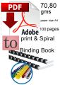print on order,digital print,online print,pdf to book binding,black&white print,quality print,soft to hard copy,custom PDF to print on A4 paper 80gms with spiral binding book  on your choice. 