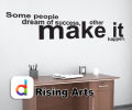 size- 4 x 1 feet- some people make it Inspirational Quotes Wall Sticker, decal for boys, girls, business, walls, room, Home, Office DECOR- black color- rising Arts. 