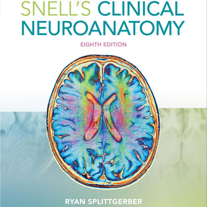 SNELLS CLINICAL NEUROANATOMY Original (9th Edition)