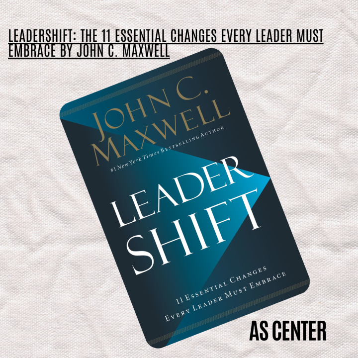 Leadershift by John C. Maxwell