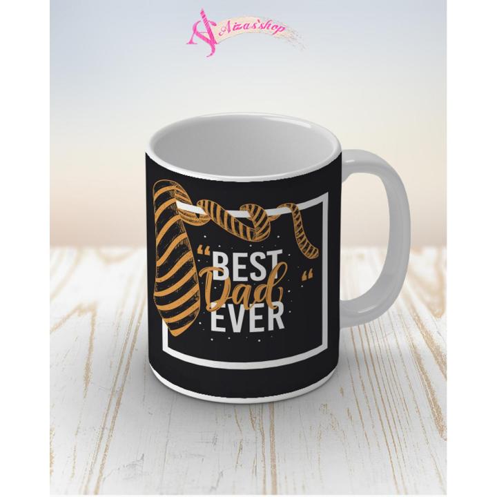 Best Dad ever mug