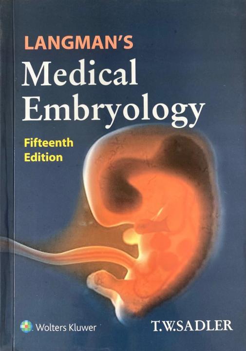 Langman’s Medical Embryology 15th Edition