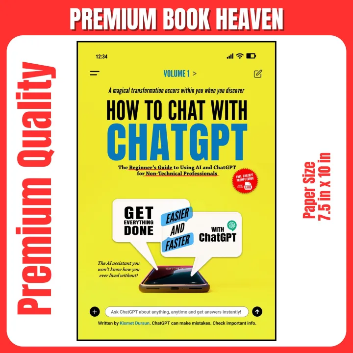 How to Chat with ChatGPT: The Beginner’s Guide to Using AI and ChatGPT ...