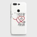 Infinix Zero 5 X603 Cover You are My Person Hard Cover- Design 19 Case. 