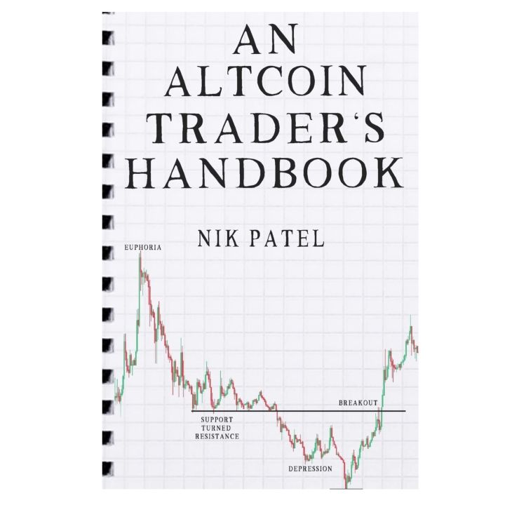 An Altcoin Trader's Handbook By Nik Patel  (Quality Books)