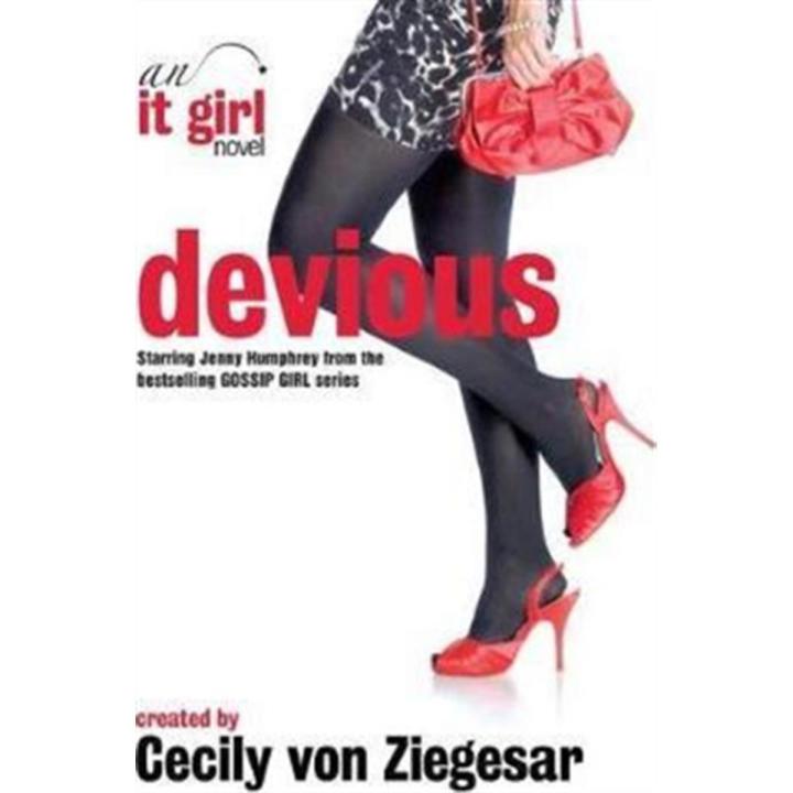 Devious: an It Girl (Book 9) By cecily von ziegesar