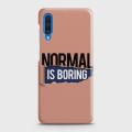 Samsung Galaxy A50 Cover - SkinLee HQ Hard Case - Normal Is Boring - SKINLEE-588-1-437-294. 