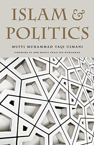 Islam & Politics by Mufti Muhammad Taqi Usmani