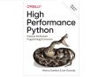 High Performance Python by Micha Gorelick (Author), Ian Ozsvald (Author). 