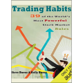 Trading Habits: 39 of the World's Most Powerful Stock Market Rules by Steve Burns (Author). 