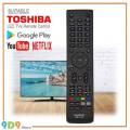 TOSHIBA LCD & LED TV Remote Control with YouTube & Netflex & Google play Button. 