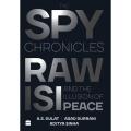 The Spy Chronicles: RAW, ISI and the Illusion of Peace by A.S. Dulat book (Urdubazar). 