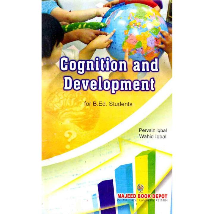 Cognition and Development for B.Ed Students By Pervaiz Iqbal