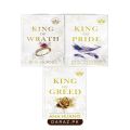Kings of Sin Series / King of Wrath / King of Pride / King of Greed by Ana Huang. 