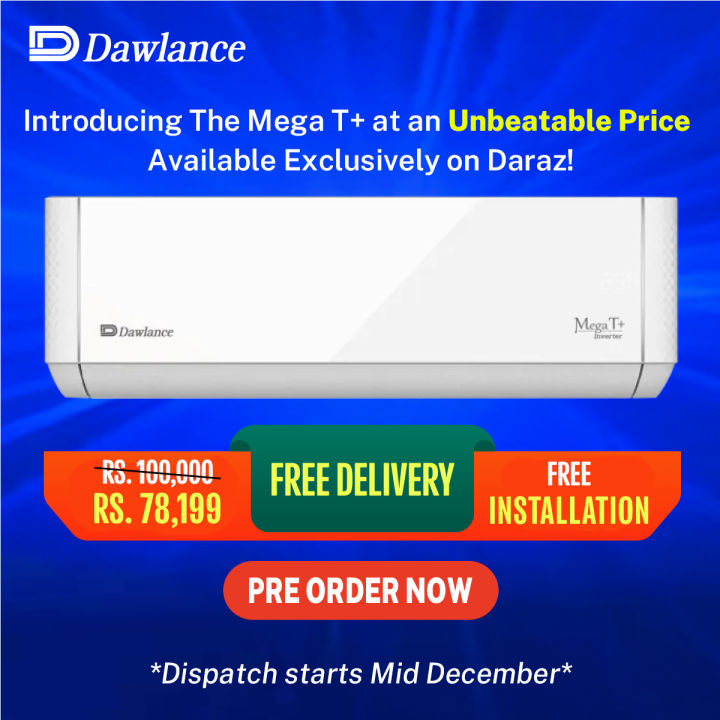 Dawlance Air Conditioner Mega T+ 10 DC Inverter 0.75 Ton / Split AC / Cool Only / 8000 BTU