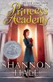 princess academy by shannon hale book by Shannon Hale (Author). 