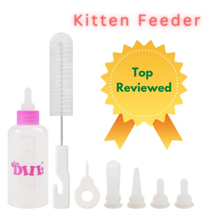 Kitten Feeder - Puppy Feeder - Cat Feeder - Kitten Feeding Bottle - Kitten Feeder Bottle