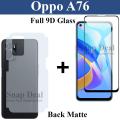 Oppo A76 Tempered Glass 9D Full Edge To Edge + Soft Skin Fiber Sheet Back Matte Protector For Oppo A76. 