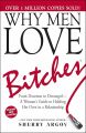 Why Men Love Bit/ches: by Sherry Argov (Author). 