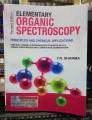 Elementary Organic Spectroscopy Principles and Chemical Applications By Y.R. Sharma. 