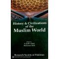 History and Civilization of the Muslim World by S. Qalb-i-Abid and Massarrat Abid. 