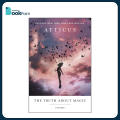 The Truth About Magic: Poetry by Atticus. 