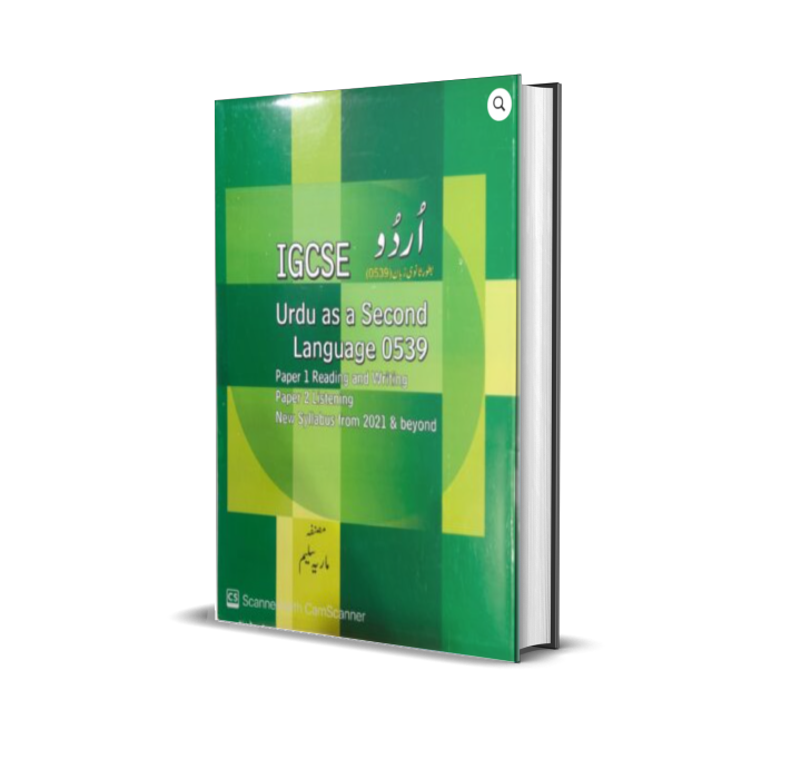 IGCSE URDU as a Second Language 0539 by MARIA SALEEM (New 2021 Syllabus)