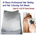 10 PCs Hair Streaking Sheets Aluminum Foil Sheets for Pop Up Hair Highlighting Hair Coloring Bleaching, Lightening fashion Hair Style with 3 PCs brushes Sets. 