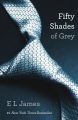 Fifty Shades of Grey by E.L. James. 