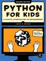 Python for Kids, 2nd Edition by Jason R. Briggs. 