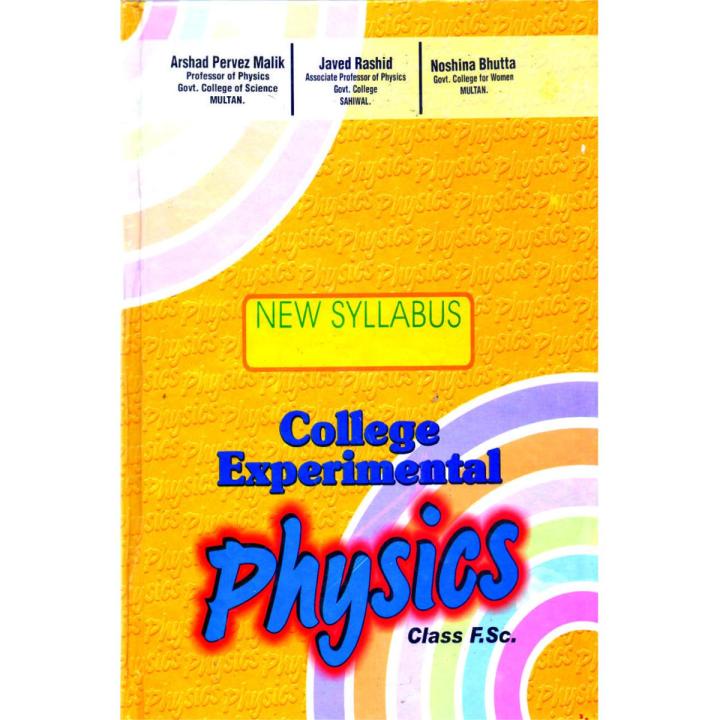 College Experimental Physics Practical Note Book Class Fsc by Prof Arshad Pervez malik
