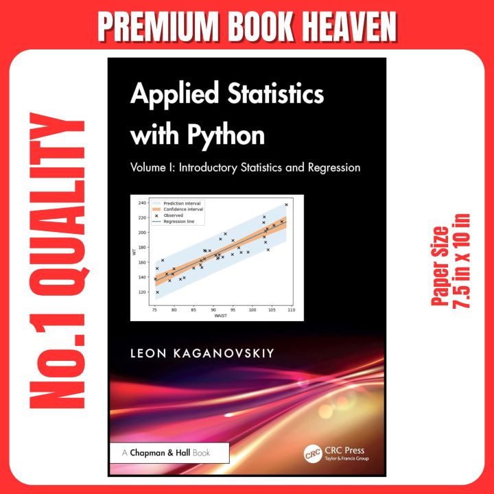 Introductory Statistics In Python Applied Statistics with Python Volume I: Introductory Statistics and ...