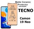 TECNO Camon 19 Neo Matte Ceramic Sheet Protector for Gaming, Unbreakable Matte Protector. 
