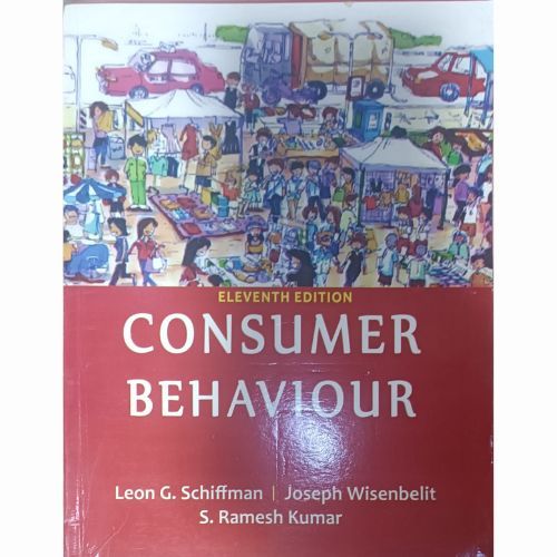 Consumer Behavior 11th Edition by Leon G. Schiffman CONSUMER BEHAVIOUR book | Daraz.pk