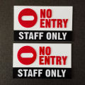 Customized no Entry, Staff Only sign for your office restricted area. 