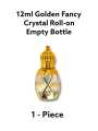 12-ml Fancy Empty Bottle for Attar (1- Piece) by "Fragrances by Fatima". 