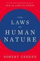 The Laws OF Human Nature, A book by Robert Greene, The 48 Laws of Power. 