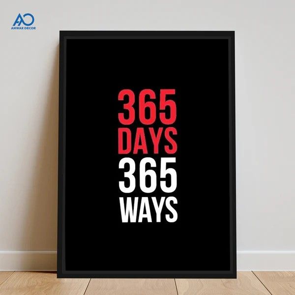 365 Days 365 Ways Wall Frame | Motivational Poster for Home & Gym | Daraz.pk
