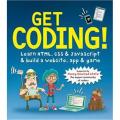 Get Coding: Learn Html, Css & Javascript & Build a Website, app & Game By david whitney. 