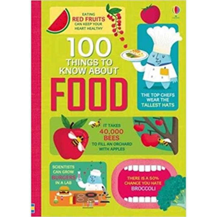 100 Things To Know about Food By sam baer