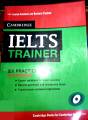 IELTS Trainer Six Practice Tests with Answers. 