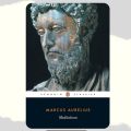 Meditations (Penguin Classics) by Marcus Aurelius. 