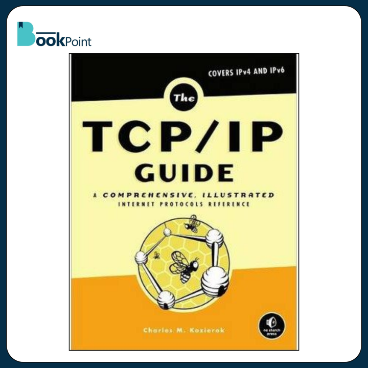 The TCP/IP Guide Book by Charles M. Kozierok
