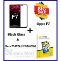 Oppo F7 Full Black 9D5D6D10D11D21D Tempered Glass Screen Protector Full Glue Edge To Edge + Back Matte Protector Soft Skin Sheet Soft Film Protection For Oppo F7. 