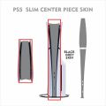 ps5 slim center piece skin many design availables. 