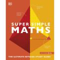 Super Simple Math by D.K. Publishing book. 